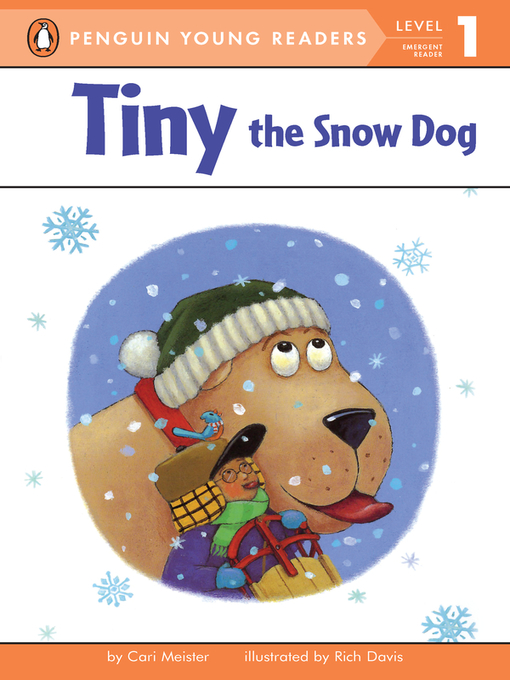 Title details for Tiny the Snow Dog by Cari Meister - Available
